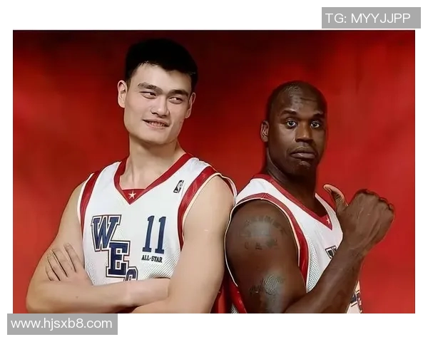 姚明与奥尼尔职业生涯数据对比分析谁才是篮球巨星之巅的真正王者