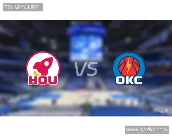 火箭与雷霆激战全场精彩回放分析与赛后点评 火箭与雷霆激战全场精彩回放分析与赛后点评