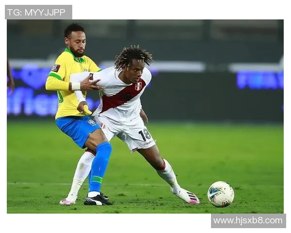 南美世预赛精彩对决巴西队迎战秘鲁队争夺出线资格